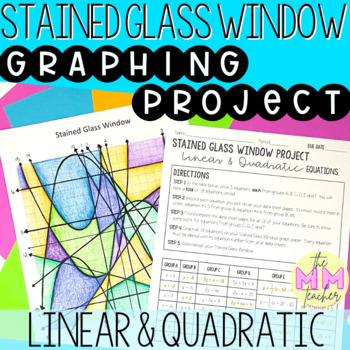 Preview of Graphing Linear & Quadratic Equations: Stained Glass Window Project