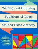 Writing and Graphing Equations of Lines Stained Glass Activity