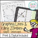 Graphing Lines and Killing Zombies ~ Graphing in Slope Intercept Form Activity