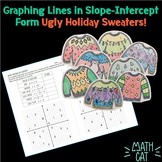 Graphing Lines in Slope-Intercept Form - Ugly Holiday Sweaters!