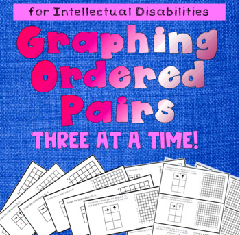 Preview of Graphing Ordered Pairs (Three at a Time) on the Coordinate Plane