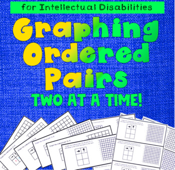 Preview of Graphing Ordered Pairs (Two At a Time) on the Coordinate Plane