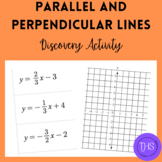 Graphing Parallel and Perpendicular Lines Discovery