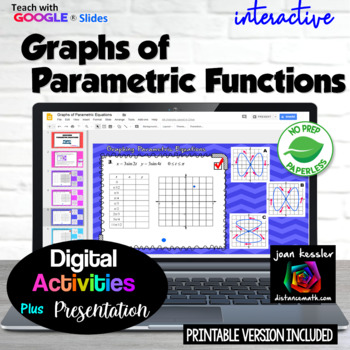 Preview of Parametric Functions Graphs Digital plus Print Activity