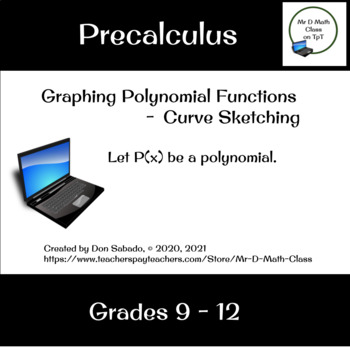 Preview of Graphing Polynomial Functions and Curve Sketching in Precalculus