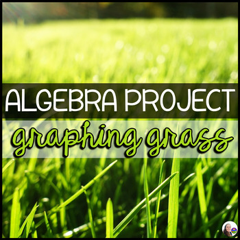 Preview of Graphing Grass Algebra Linear Equations STEM Project
