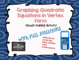 Graphing Quadratic Equations In Vertex Form (Circuit Training)