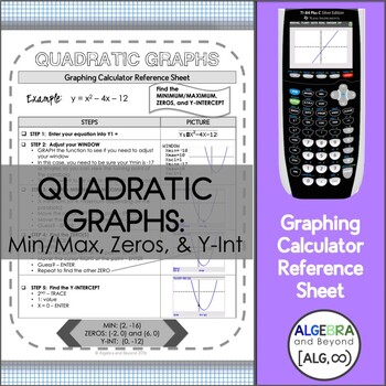 Preview of Graphing Quadratic Equations | TI-84 Calculator Reference Sheet and Practice