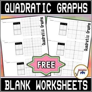 Preview of Graphing Quadratic Functions FREE PRINTABLE GRAPH PAPER | Blank Grid Worksheets