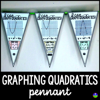 Preview of Graphing Quadratic Functions Math Pennant Activity