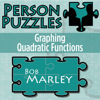 Preview of Graphing Quadratic Functions - Printable & Digital Activity - Bob Marley Puzzle