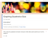 Graphing Quadratics - Editable Google Quiz