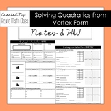 Graphing Quadratics From Vertex Form Notes & HW