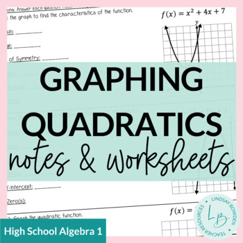 Preview of Graphing Quadratics Notes and Worksheets