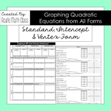 Graphing Quadratics Practice (Standard, Vertex, and Interc