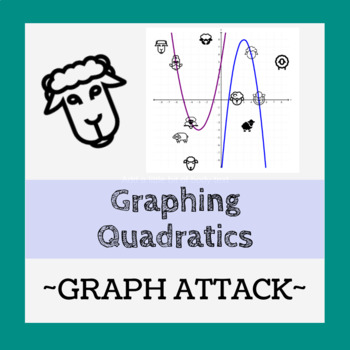 Preview of Graphing Quadratics - Quadratic Equation Graph Attack (Crazy Sheep Zapping)