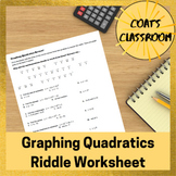 Graphing Quadratics Riddle Worksheet