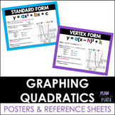 Graphing Quadratic Functions Poster & Reference Sheet