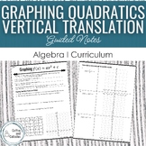 Graphing Quadratics by Hand with a Vertical Shift Translat