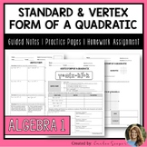 Standard & Vertex Form of Quadratics - Guided Notes | Prac