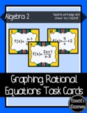 Graphing Rational Equations Task Cards