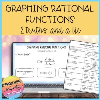 Preview of Graphing Rational Functions 2 Truths & A Lie Activity & Printable WS