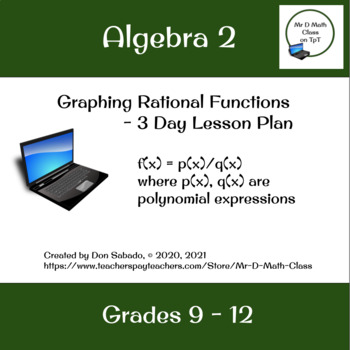 Preview of Graphing Rational Functions - 3 Day Lesson Plan