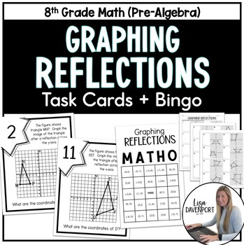 Preview of Graphing Reflections Task Cards and Bingo for 8th Grade Math