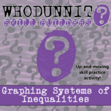 Graphing Systems of Inequalities Whodunnit Activity - Prin