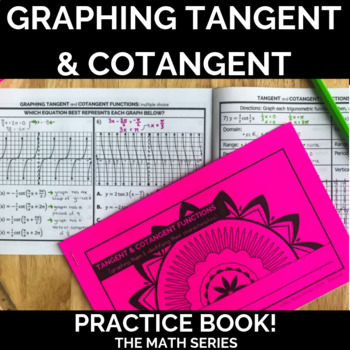 Preview of Graphing Tangent and Cotangent Practice Book