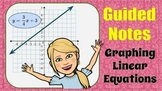 Graphing a Linear Equation Using a Table Guided Notes