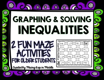 Preview of Graphing and Solving Inequalities FUN Maze Activities
