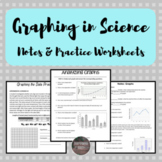 Graphing in Science Notes & Worksheets