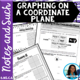 Graphing on a Coordinate Plane Guided Notes Homework Warm 