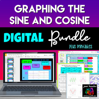 Preview of Graphing the Sine and Cosine Digital Bundle plus Printables