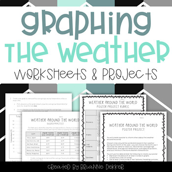Preview of Graphing the Weather - Worksheets and Projects
