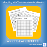 Graphing with Transformations IV - Basics