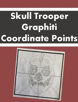 Preview of Plotting Coordinate Points -Graphiti - Skull Trooper - The Fun Way!