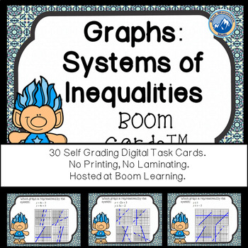 Preview of Graphs: Systems of Linear Inequalities Boom Cards--Digital Task Cards