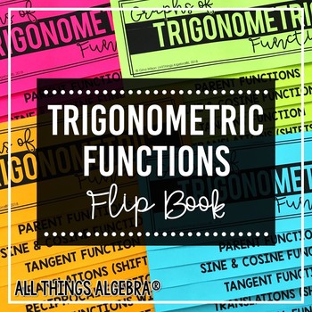 Preview of Graphs of Trigonometric Functions | Flip Book