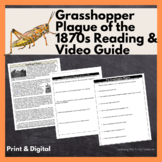 Grasshopper Plague of the 1870s Reading & Video Guide: Pri