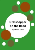 Grasshopper on the Road by Arnold Lobel - 8 Worksheets