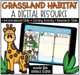 Grassland Habitat Online Digital Resource for Google Class