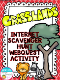 Grasslands Biome Internet Scavenger Hunt WebQuest Activity