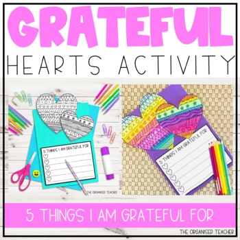 Preview of Grateful Heart Writing Craftivity | Valentine's Day