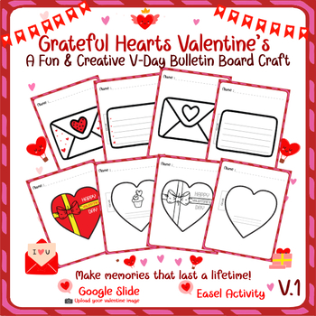 Preview of Grateful Hearts Valentine’s day : A Fun & Creative V-Day Bulletin Board Craft