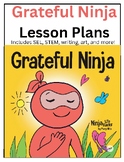 Grateful Ninja Lesson Plans