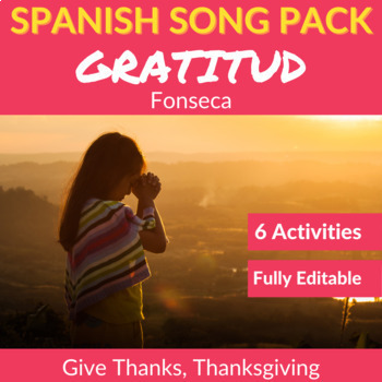 Preview of Gratitud by Fonseca - Spanish Song to Practice Listening Comprehension