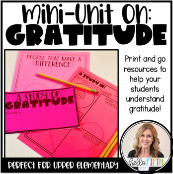 Preview of Gratitude: A Mini-Unit for Upper Elementary