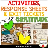 Gratitude Activities, Response Sheets, and Exit Tickets